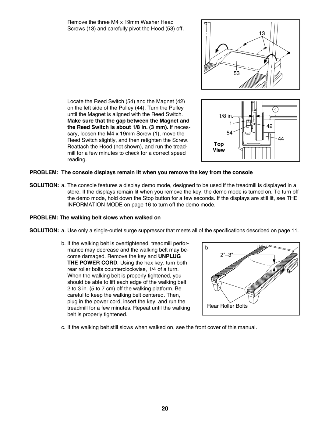 ProForm PFTL39507.1 user manual Problem The walking belt slows when walked on 