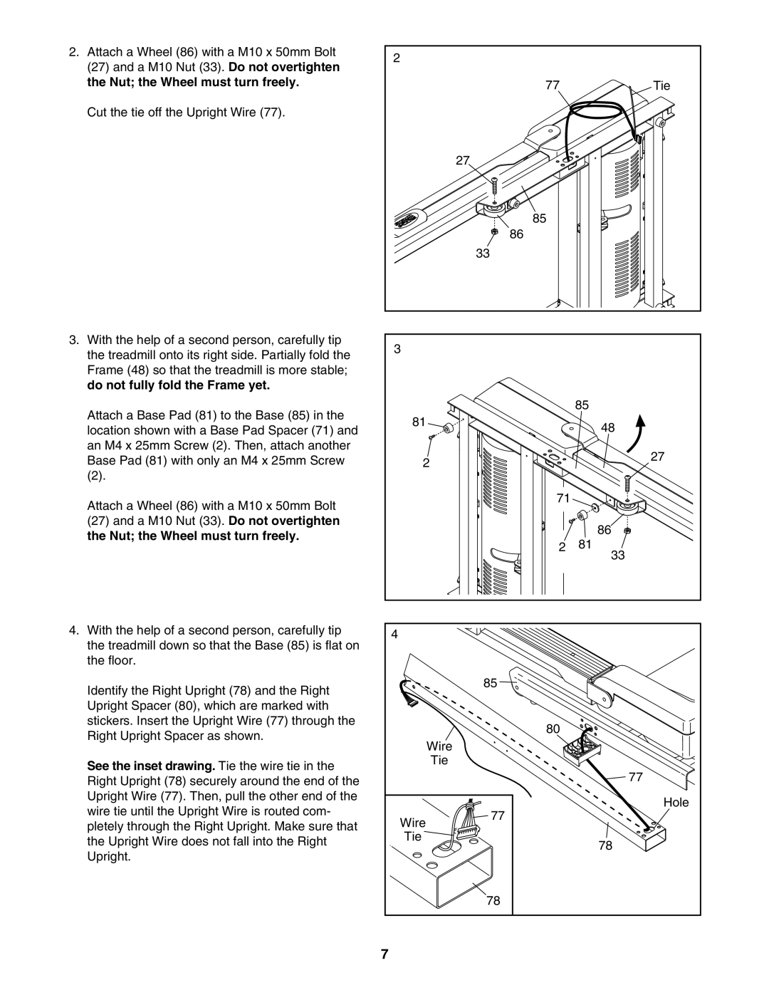 ProForm PFTL39507.1 user manual Nut the Wheel must turn freely, See the inset drawing. Tie the wire tie 