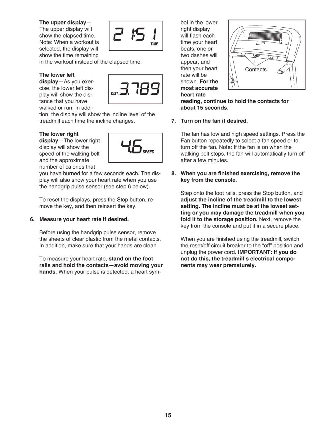 ProForm PFTL39509.0 user manual Measure your heart rate if desired 