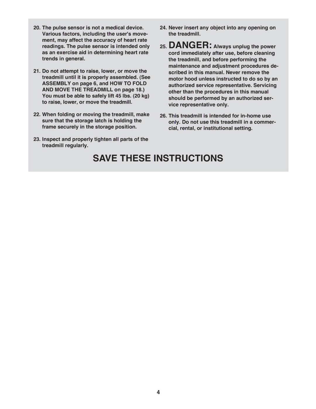 ProForm PFTL39509.0 user manual Treadmill regularly. Save These Instructions 