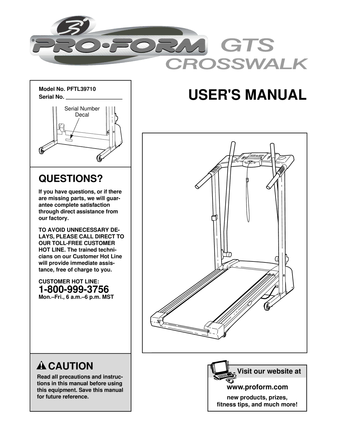 ProForm user manual Questions?, Model No. PFTL39710 Serial No, Customer HOT Line 