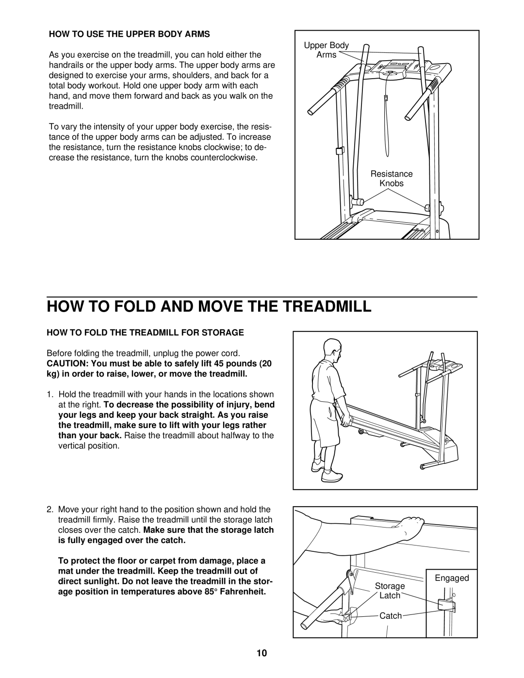 ProForm PFTL39710 user manual HOW to Fold and Move the Treadmill, HOW to USE the Upper Body Arms 