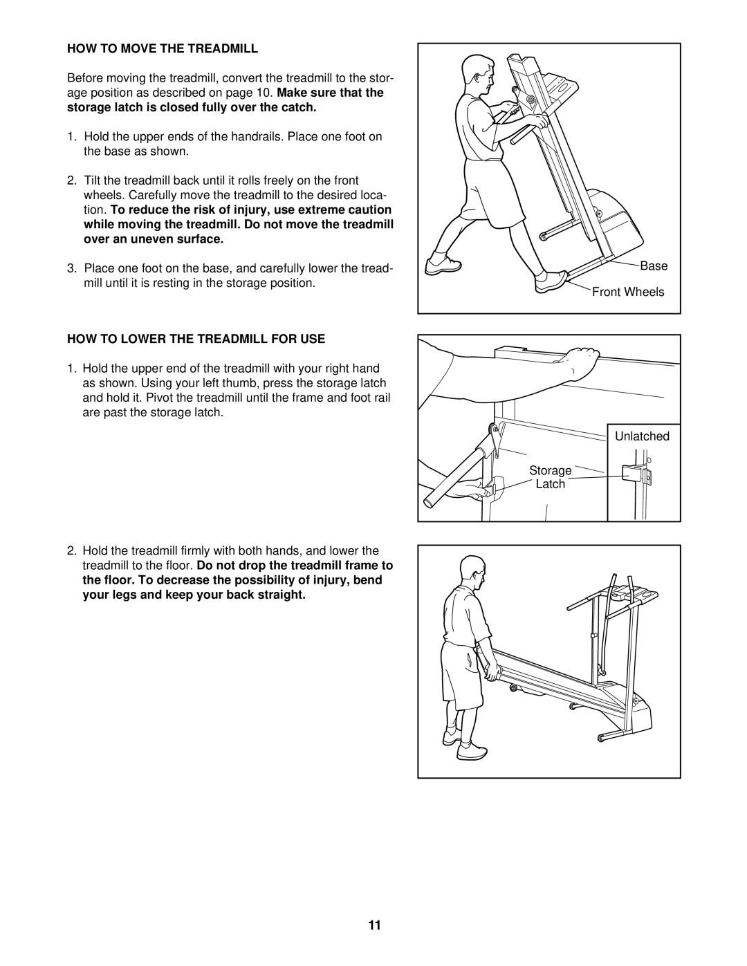 ProForm PFTL39710 user manual HOW to Move the Treadmill, HOW to Lower the Treadmill for USE 