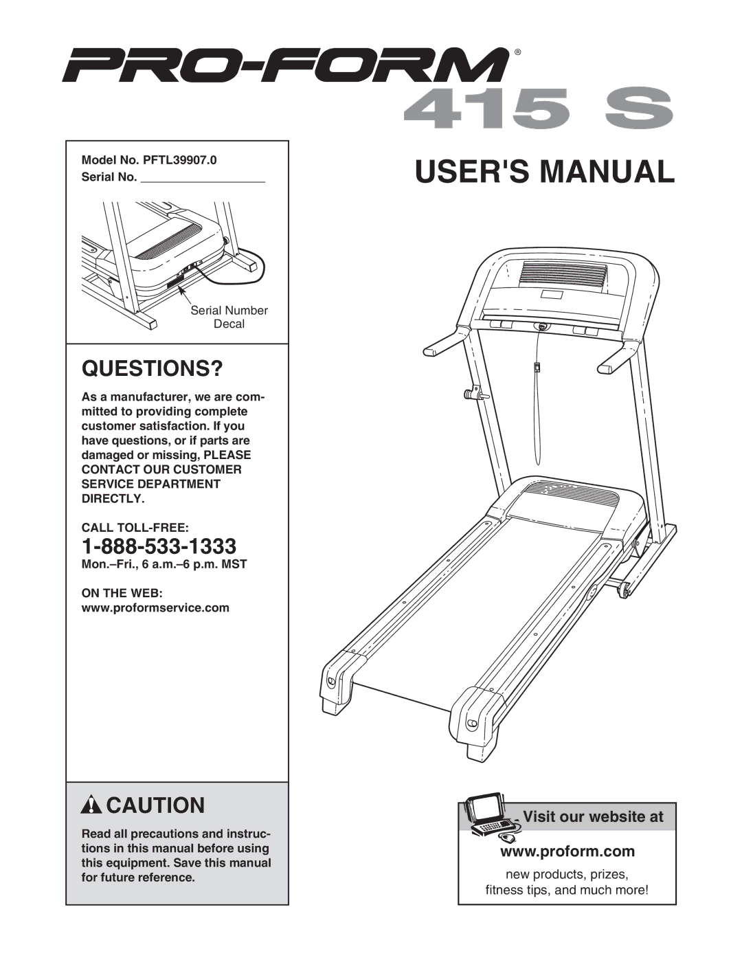 ProForm user manual Questions?, Model No. PFTL39907.0 Serial No, Call TOLL-FREE 