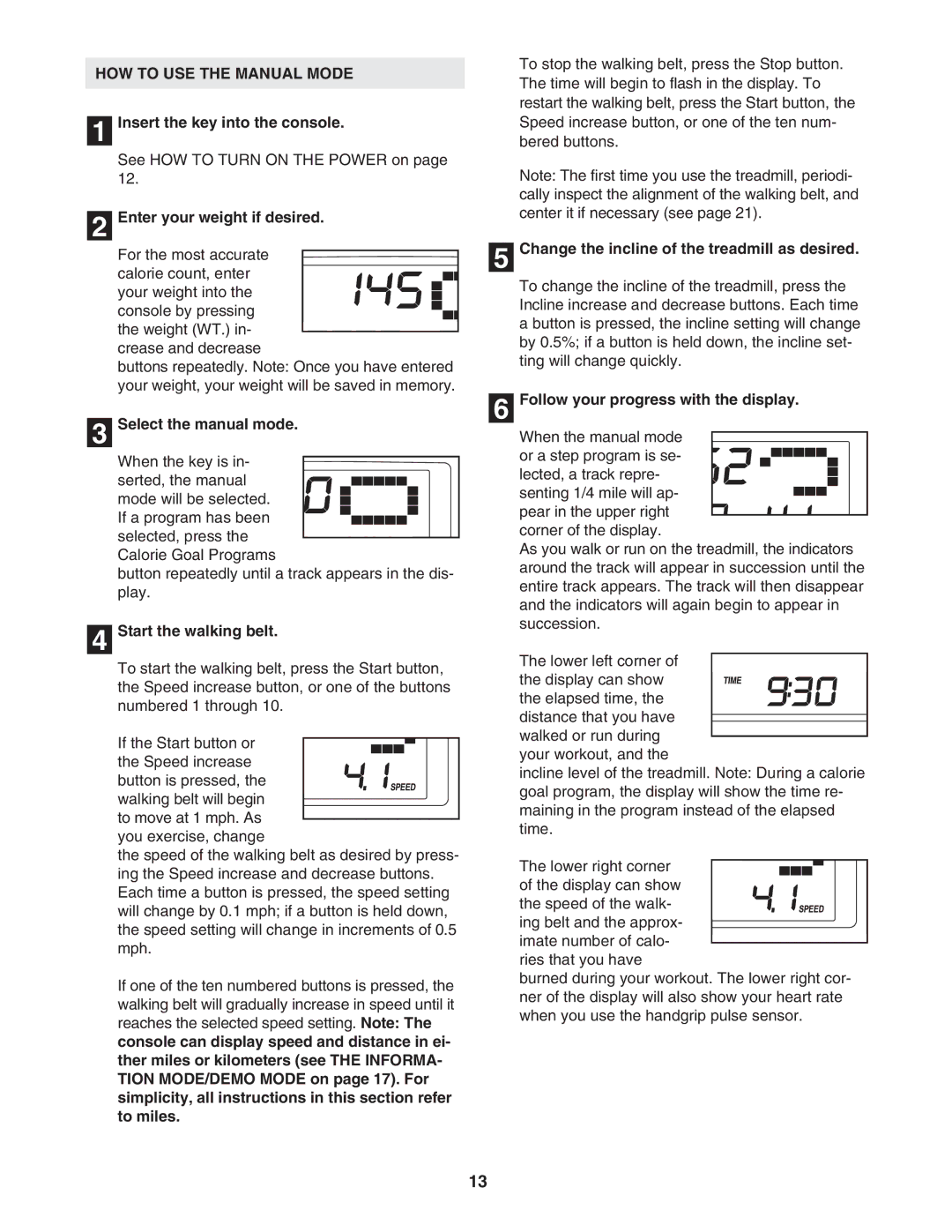 ProForm PFTL39907.0 user manual HOW to USE the Manual Mode 