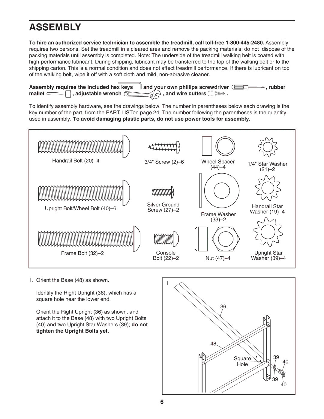 ProForm PFTL39907.0 user manual Assembly, Tighten the Upright Bolts yet 