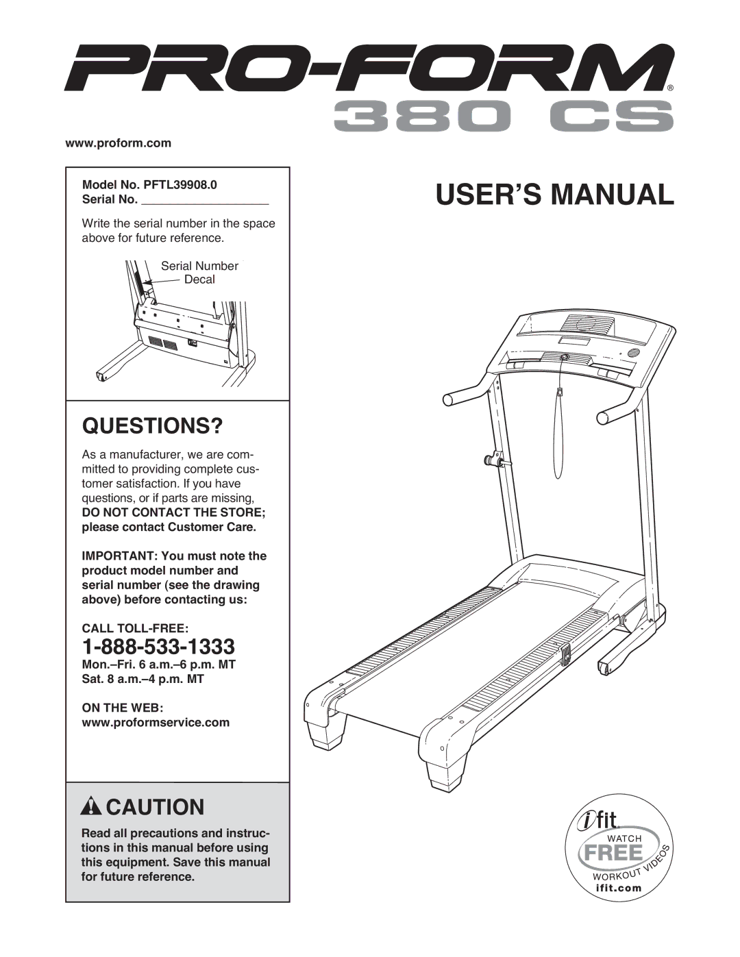 ProForm manual Questions?, Model No. PFTL39908.0 Serial No, Mon.-Fri a.m.-6 p.m. MT Sat a.m.-4 p.m. MT, On the WEB 