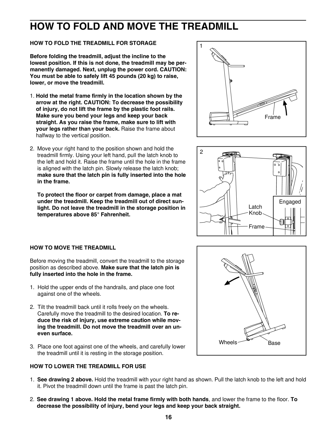 ProForm PFTL41105.0 HOW to Fold and Move the Treadmill, HOW to Fold the Treadmill for Storage, HOW to Move the Treadmill 