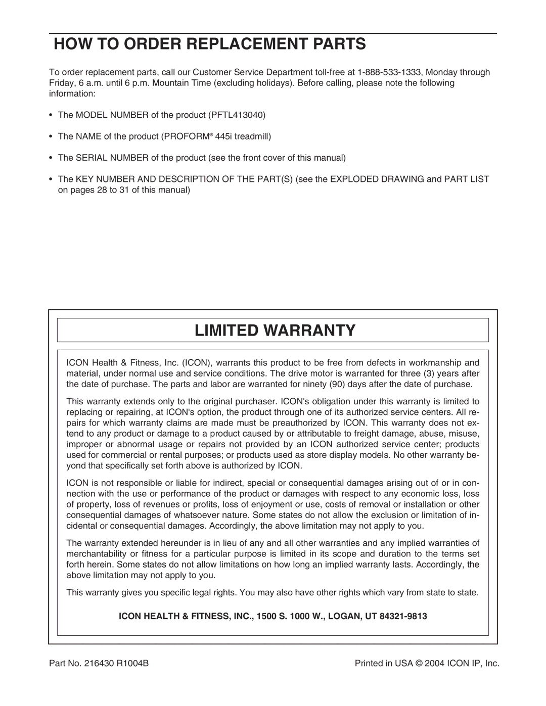 ProForm PFTL413040 HOW to Order Replacement Parts, Limited Warranty, Icon Health & FITNESS, INC., 1500 S W., LOGAN, UT 