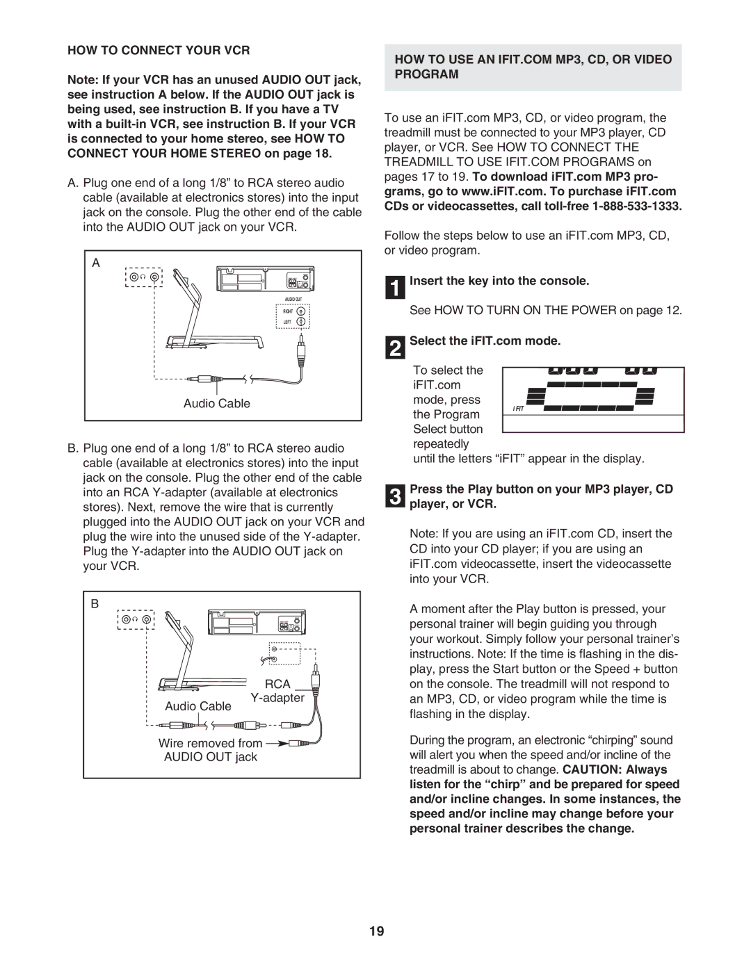 ProForm 400 GL, PFTL414040 user manual HOW to Connect Your VCR, Press the Play button on your MP3 player, CD Player, or VCR 