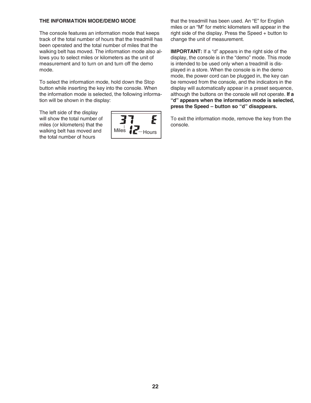 ProForm PFTL414040, 400 GL user manual Information MODE/DEMO Mode 