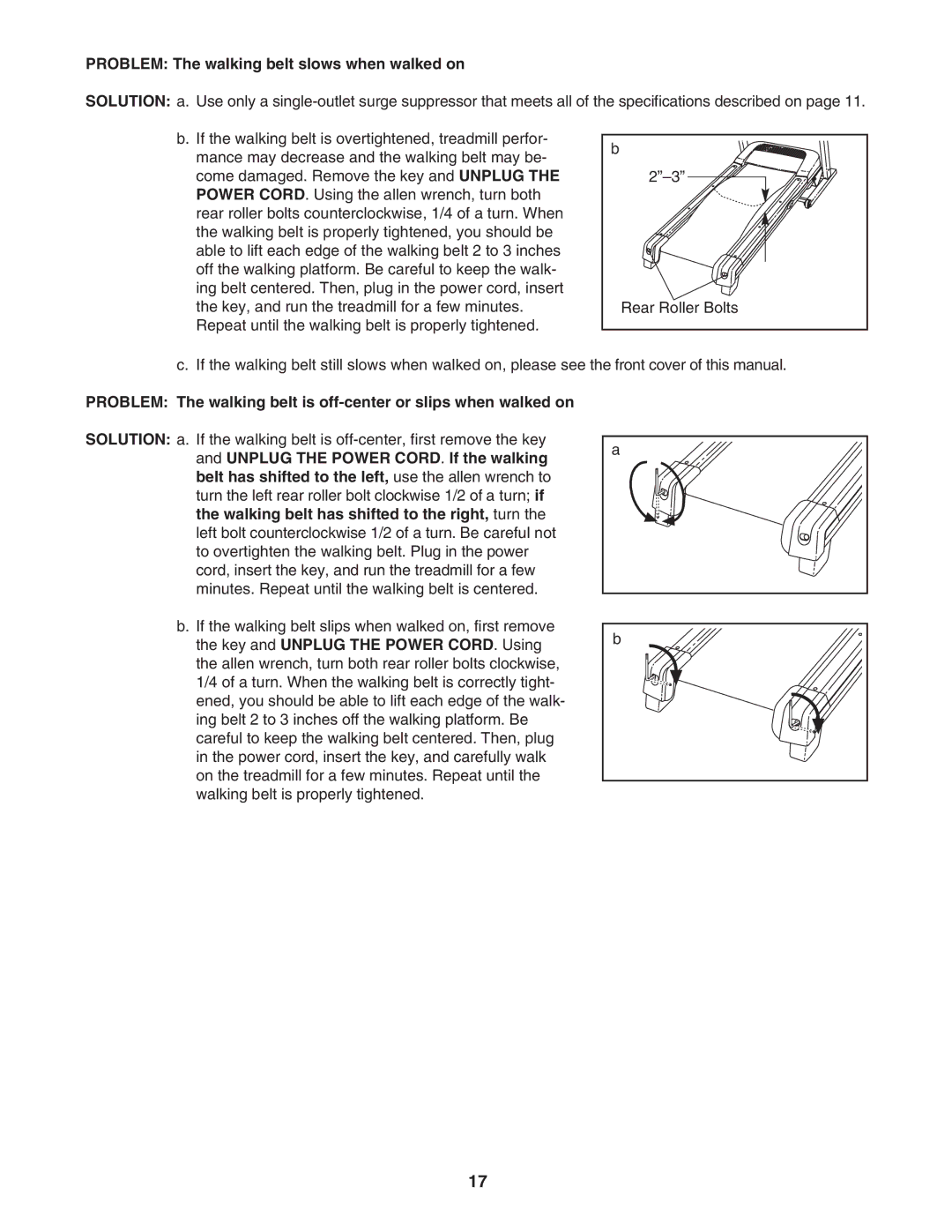 ProForm PFTL42105.0 user manual Problem The walking belt slows when walked on 