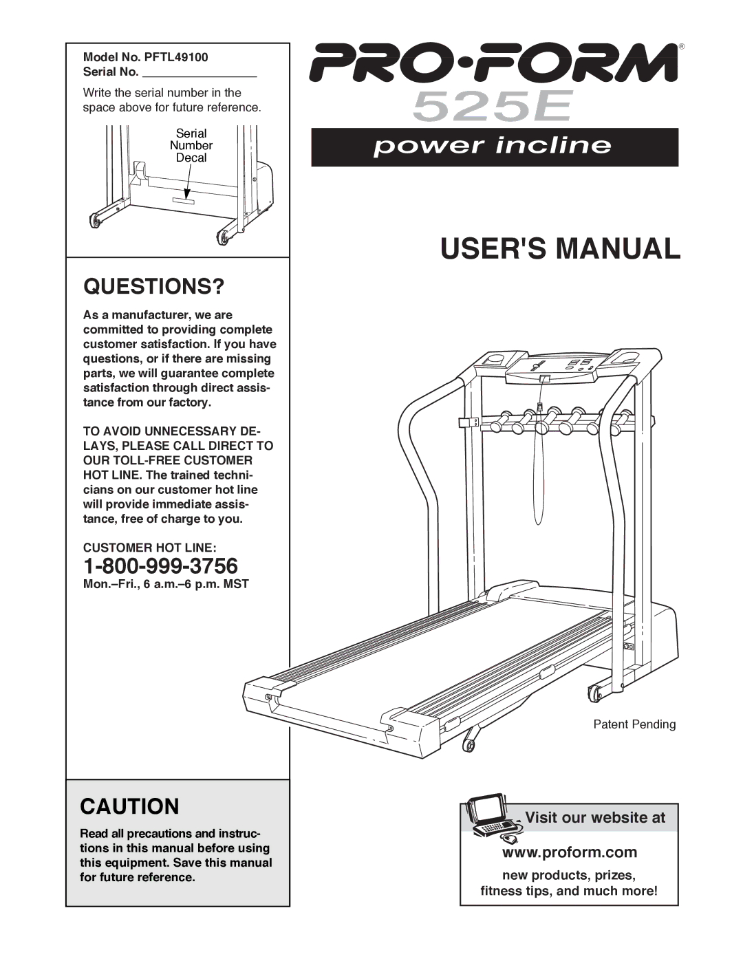 ProForm user manual Questions?, Model No. PFTL49100 Serial No, Customer HOT Line 