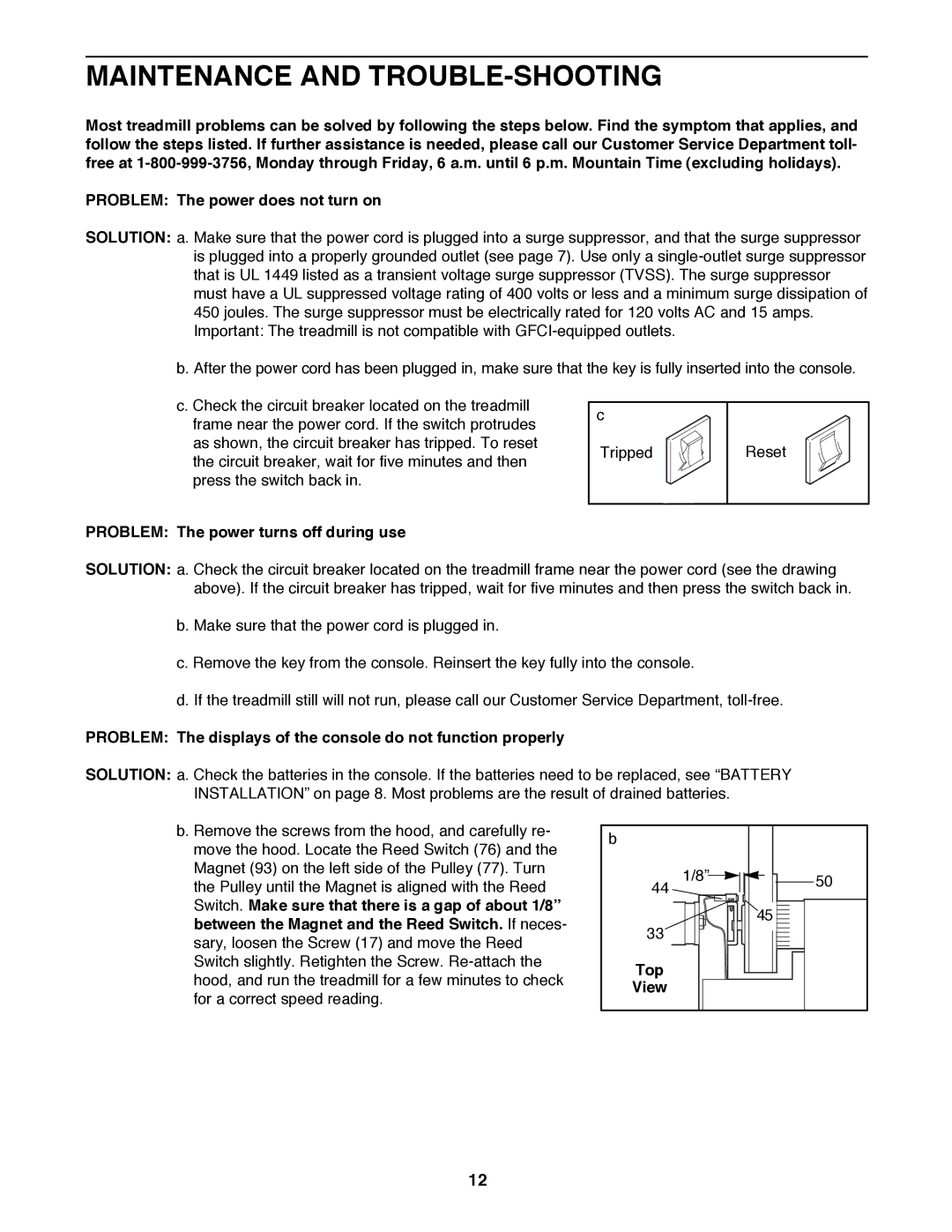 ProForm PFTL49100 user manual Maintenance and TROUBLE-SHOOTING, Problem The power turns off during use, Top View 