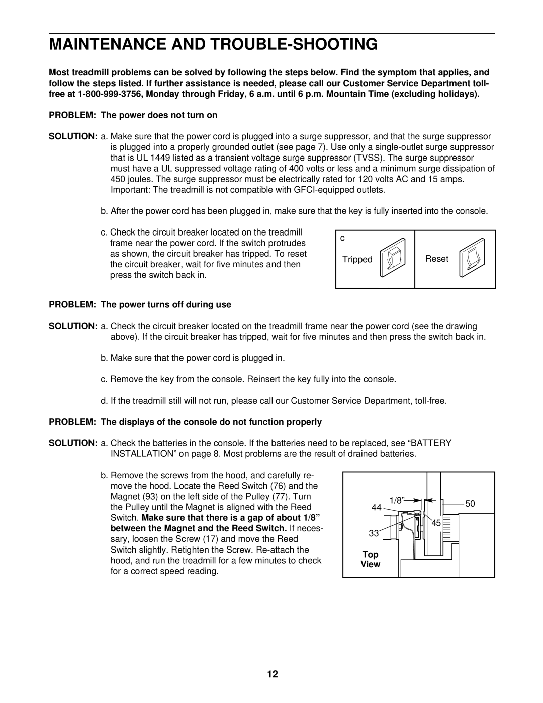 ProForm PFTL49101 user manual Maintenance and TROUBLE-SHOOTING, Problem The power turns off during use, Top 