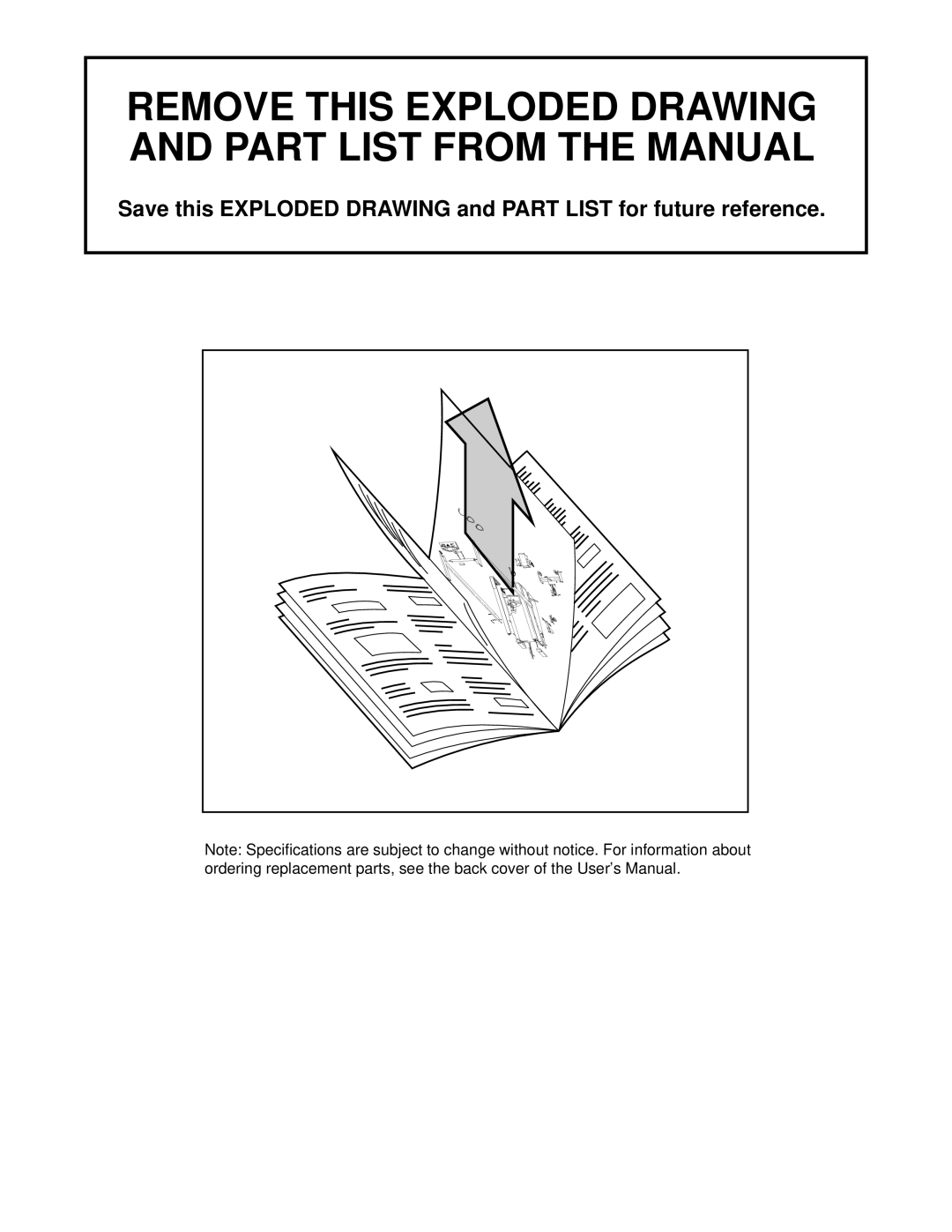 ProForm PFTL49101 user manual Remove this Exploded Drawing and Part List from the Manual 