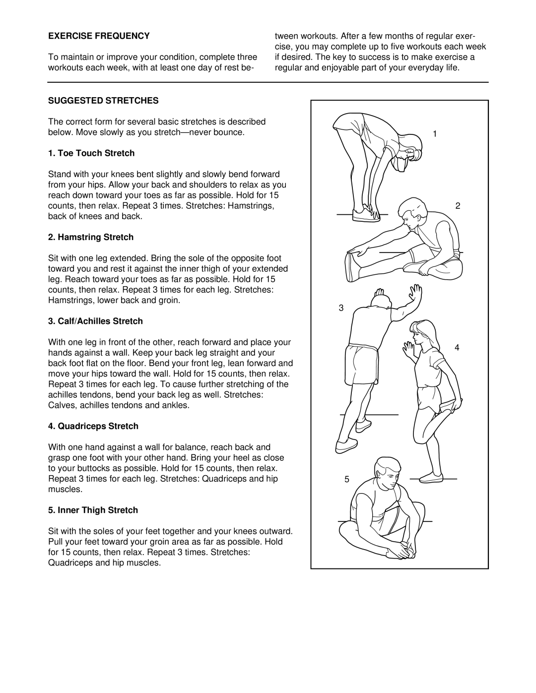 ProForm PFTL49101 Exercise Frequency, Suggested Stretches, Toe Touch Stretch, Hamstring Stretch, Calf/Achilles Stretch 