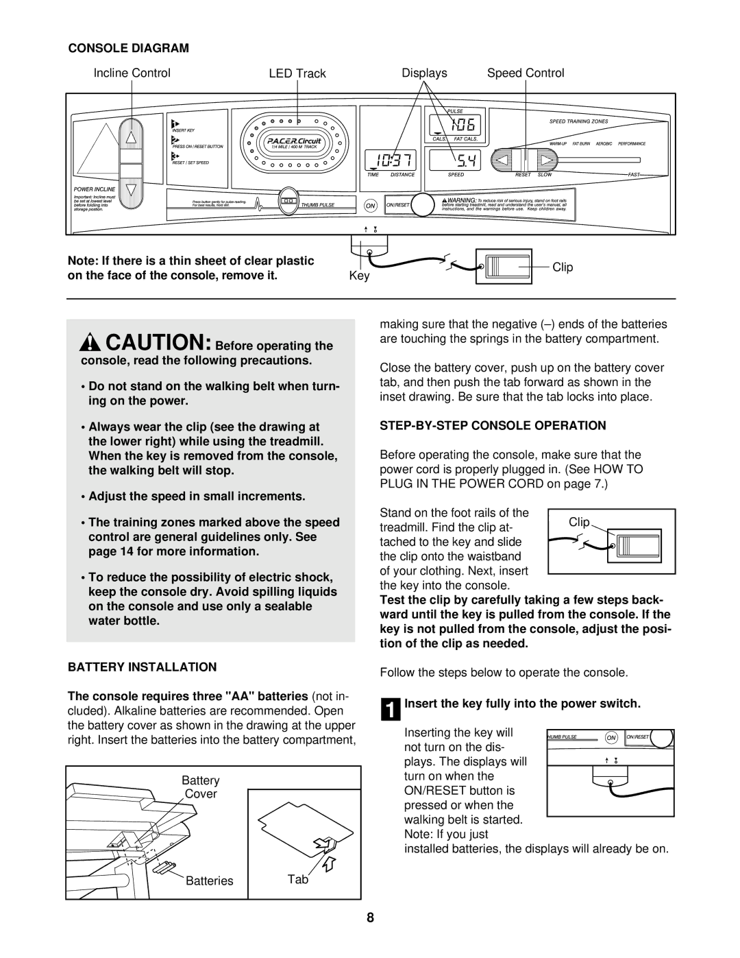 ProForm PFTL49210 user manual Console Diagram, On the face of the console, remove it Key, Battery Installation 