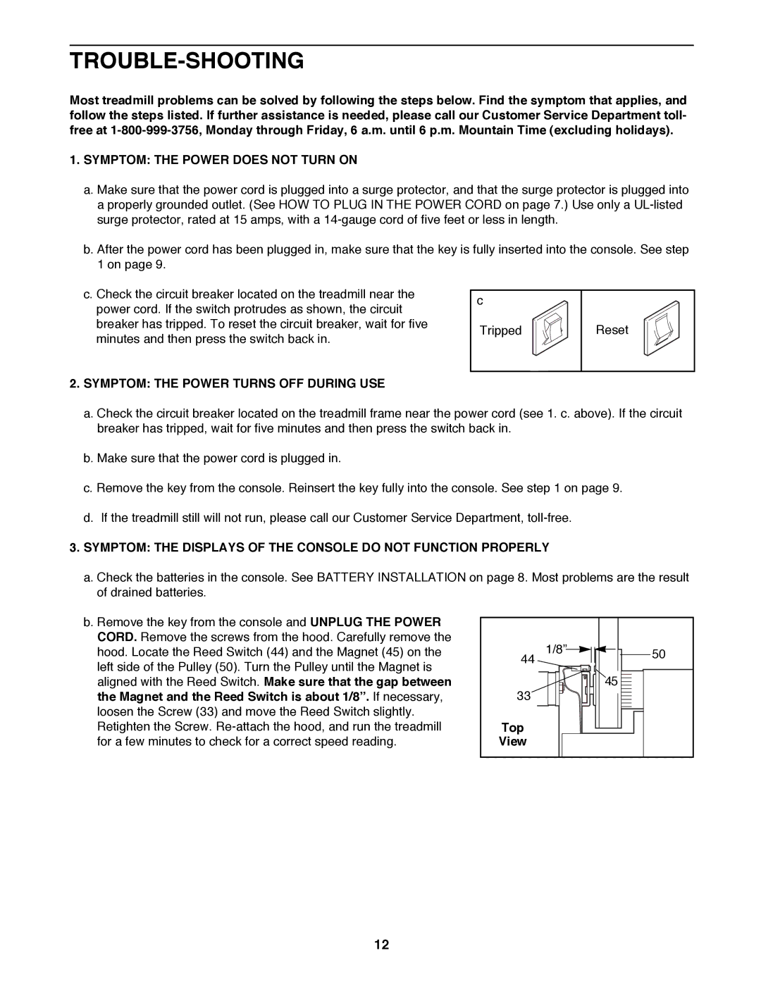 ProForm PFTL49390 Trouble-Shooting, Symptom the Power does not Turn on, Symptom the Power Turns OFF During USE, Top 