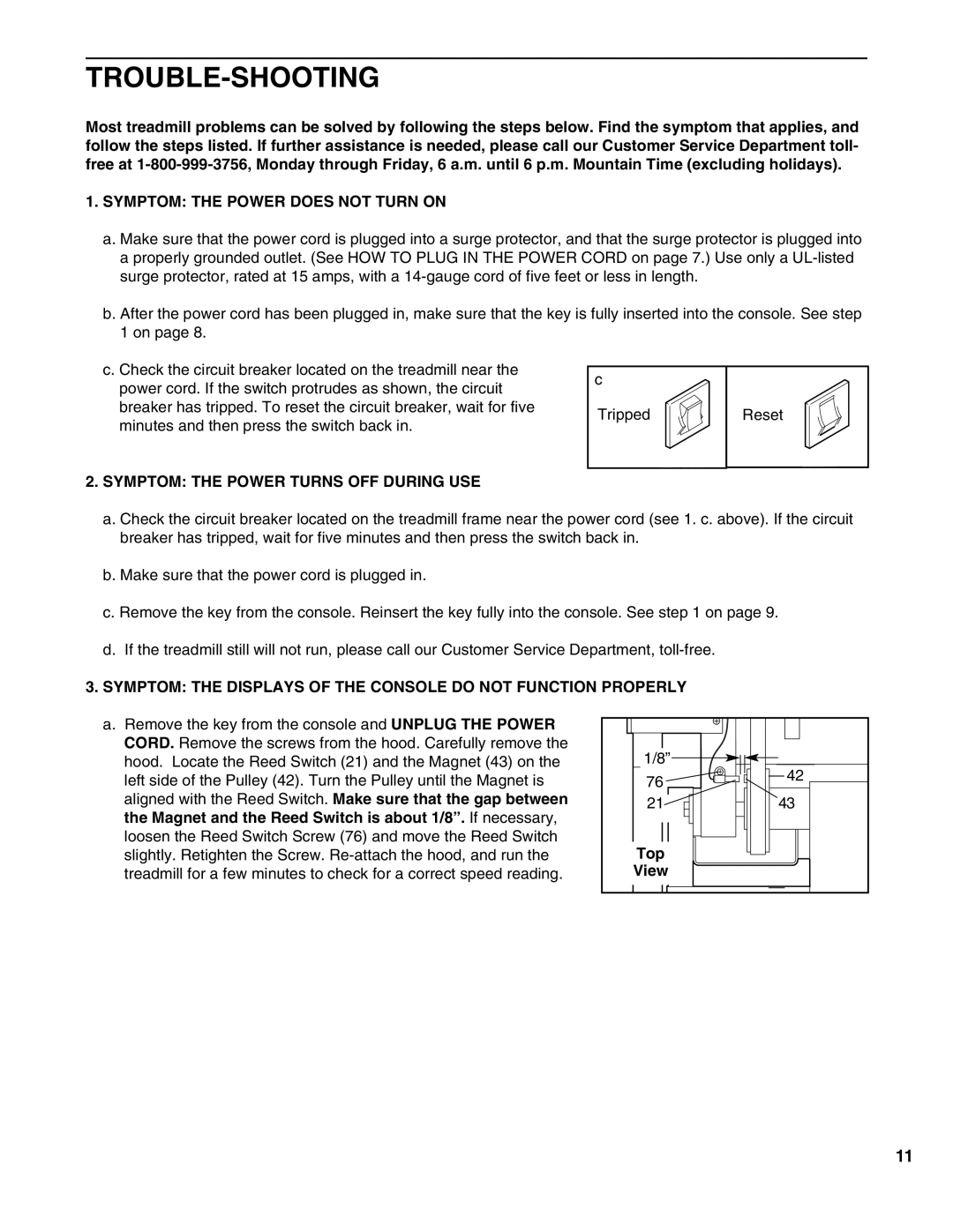 ProForm PFTL49490 Trouble-Shooting, Symptom the Power does not Turn on, Symptom the Power Turns OFF During USE, Top 