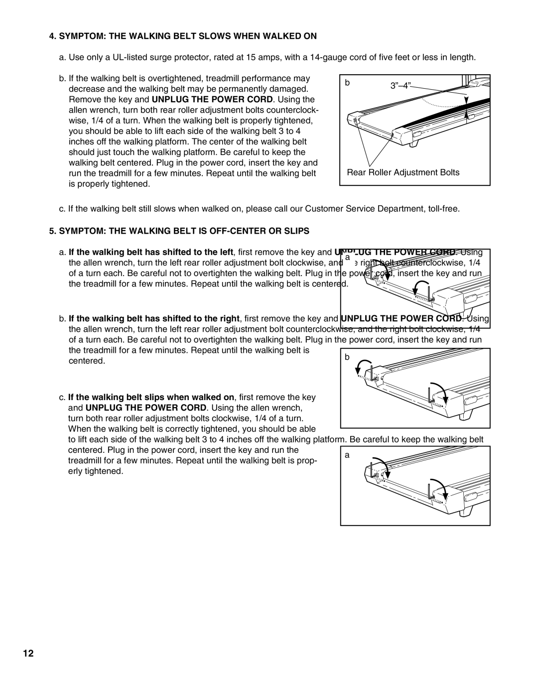 ProForm PFTL49490 Symptom the Walking Belt Slows When Walked on, Symptom the Walking Belt is OFF-CENTER or Slips 