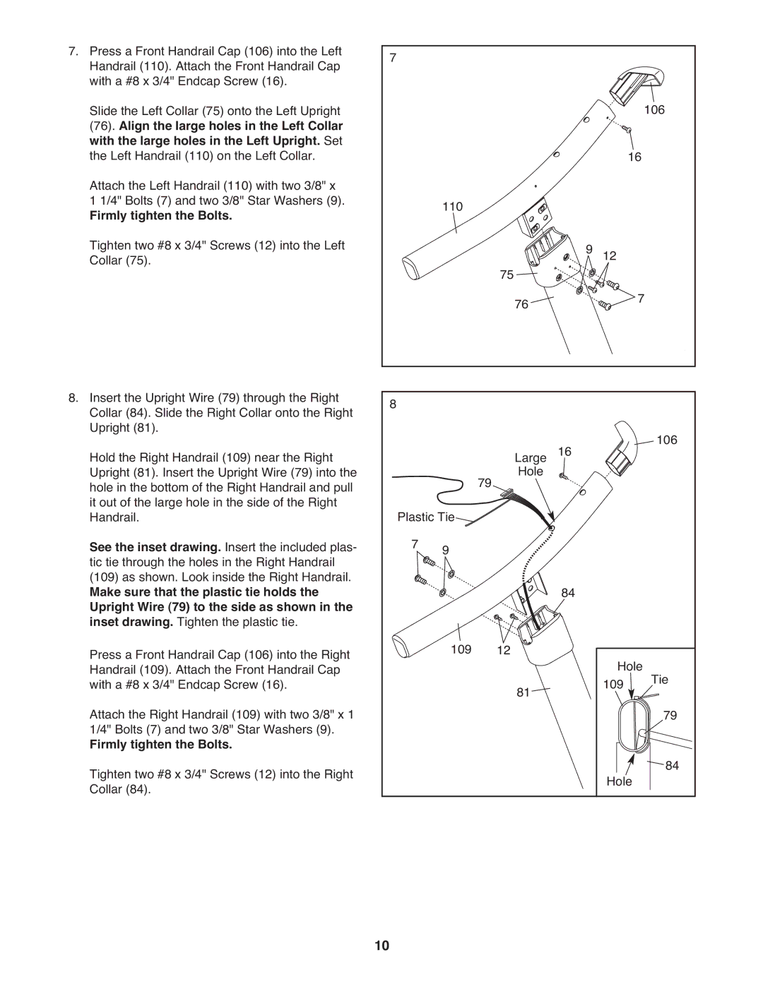 ProForm PFTL49609.0 user manual Firmly tighten the Bolts 