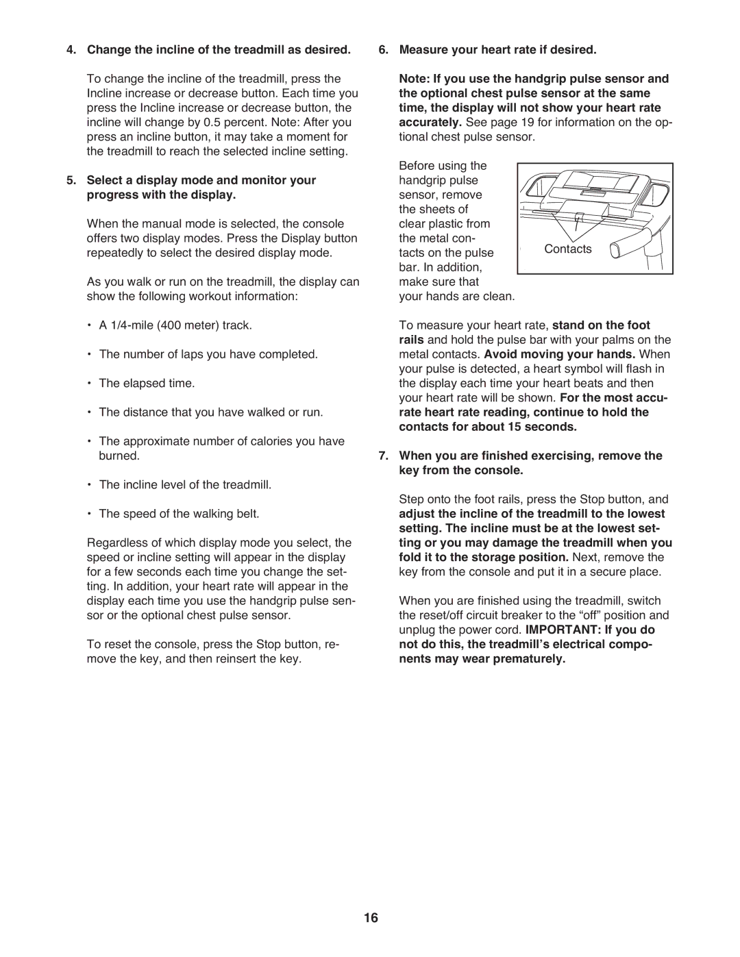 ProForm PFTL49609.0 user manual Measure your heart rate if desired 