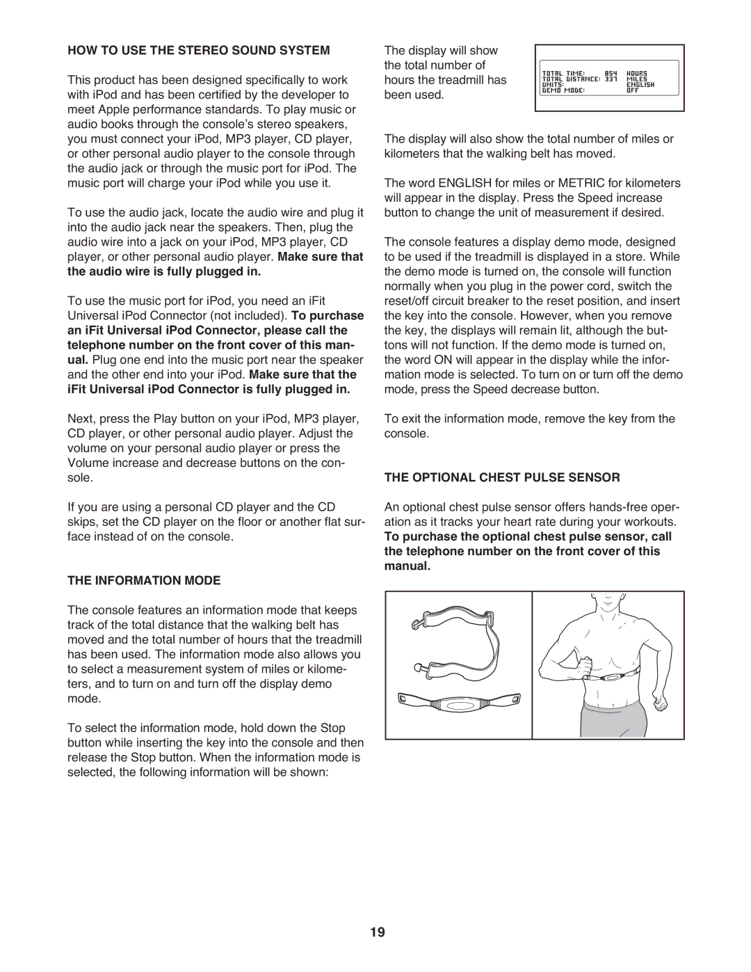 ProForm PFTL49609.0 user manual HOW to USE the Stereo Sound System, Information Mode, Optional Chest Pulse Sensor 