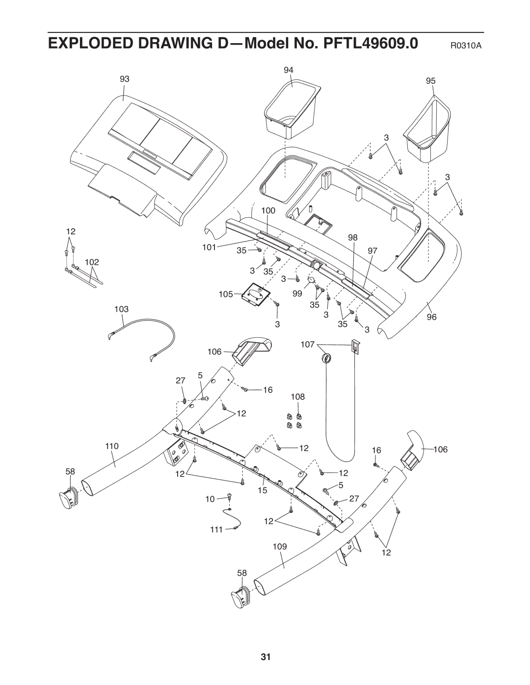 ProForm user manual Exploded Drawing D-Model No. PFTL49609.0 R0310A 