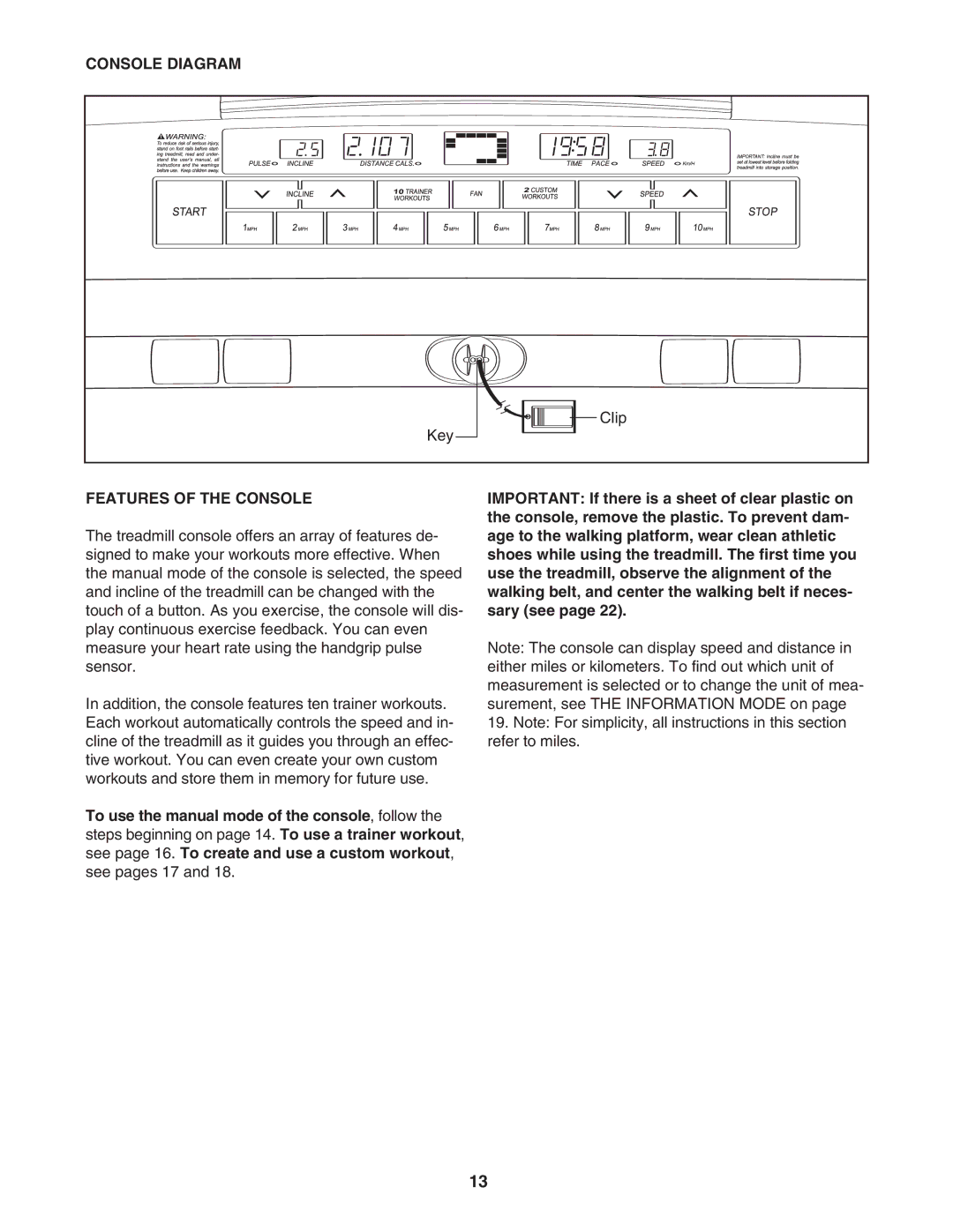 ProForm PFTL49707.0 user manual Console Diagram, Features of the Console 