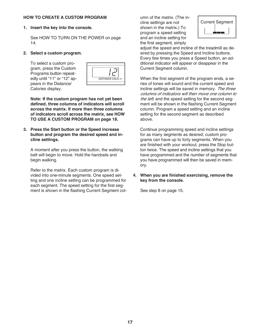 ProForm PFTL49707.0 user manual HOW to Create a Custom Program, Select a custom program 