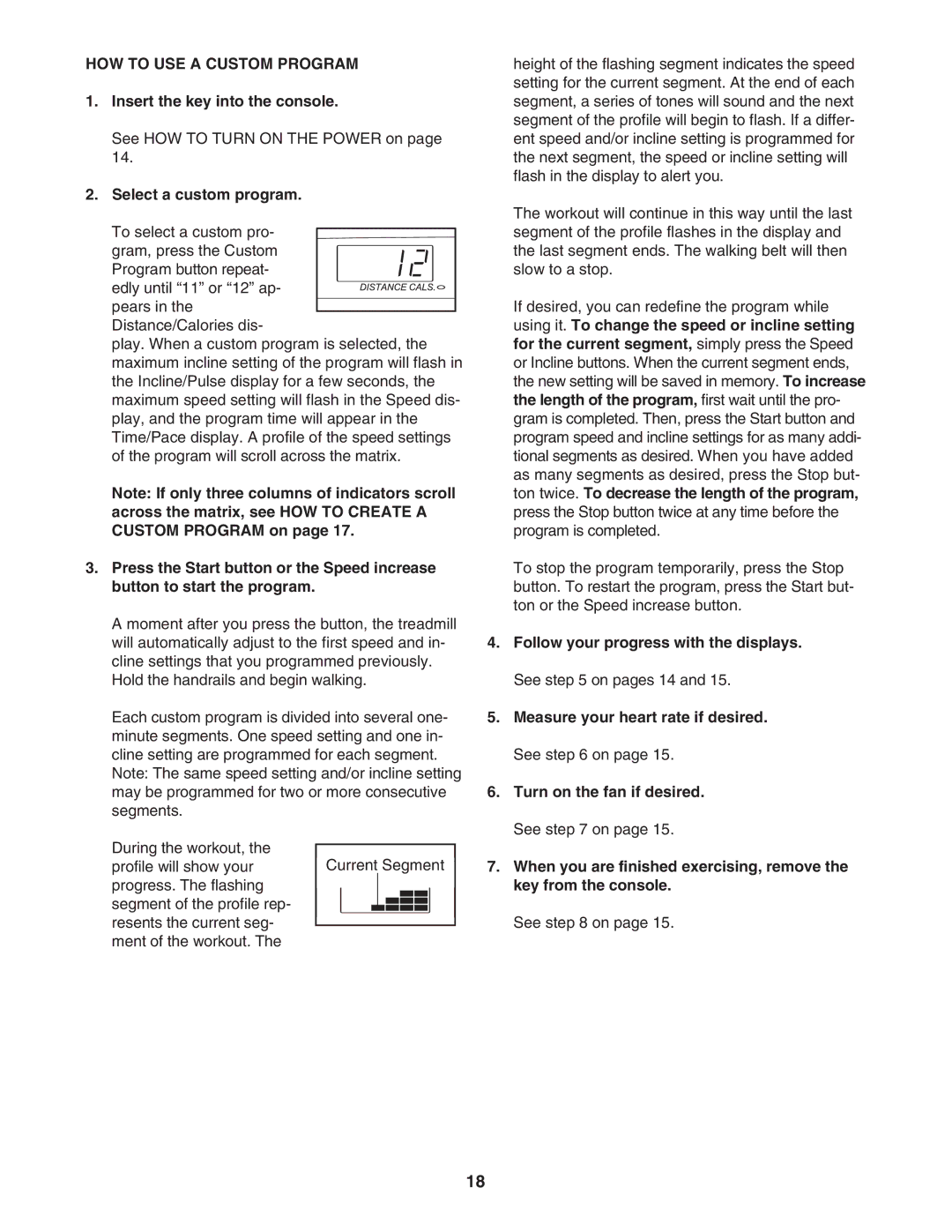 ProForm PFTL49707.0 user manual HOW to USE a Custom Program 