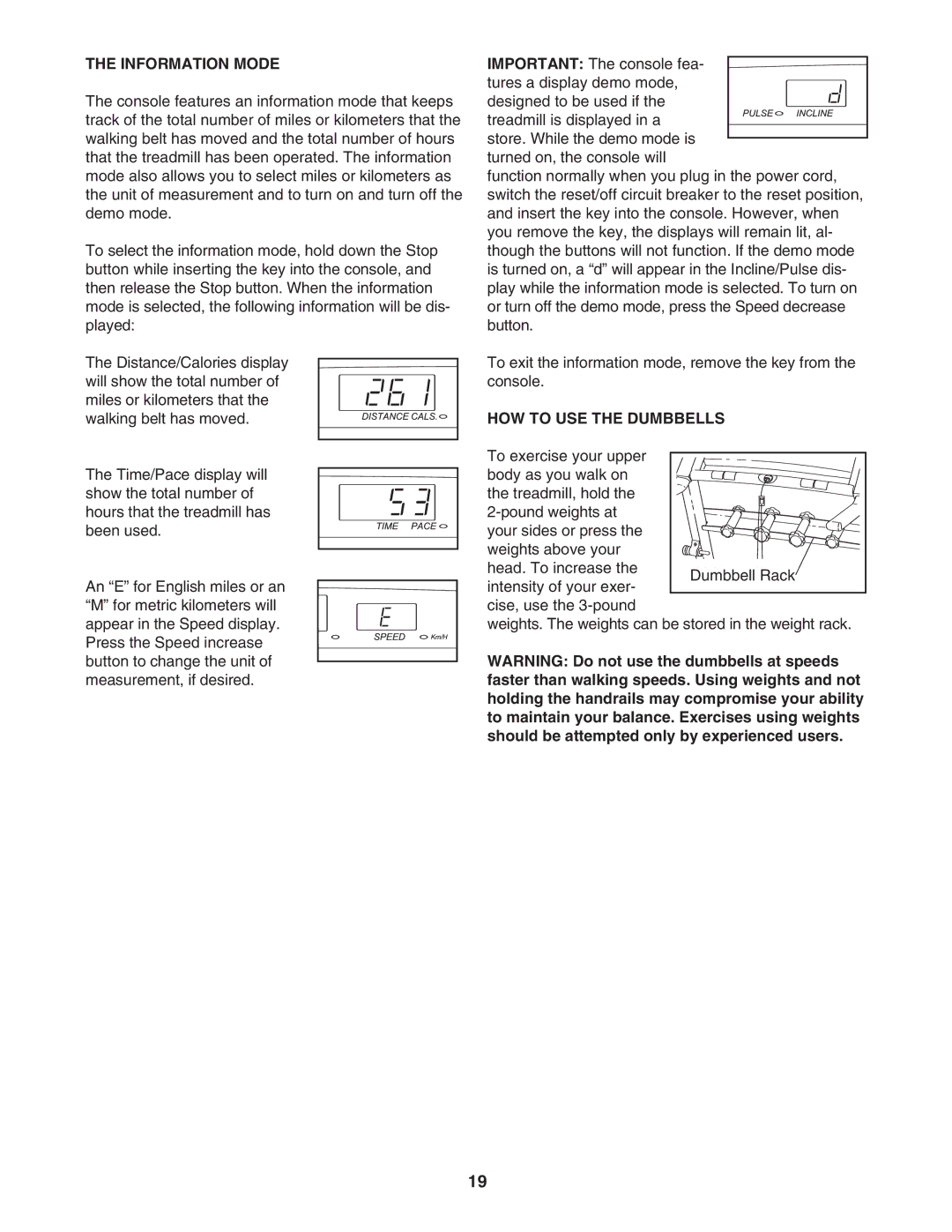 ProForm PFTL49707.0 user manual Information Mode, HOW to USE the Dumbbells 