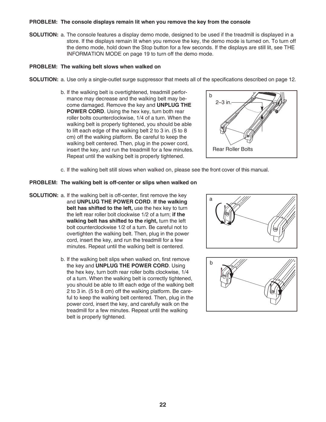 ProForm PFTL49707.0 user manual Problem The walking belt slows when walked on 