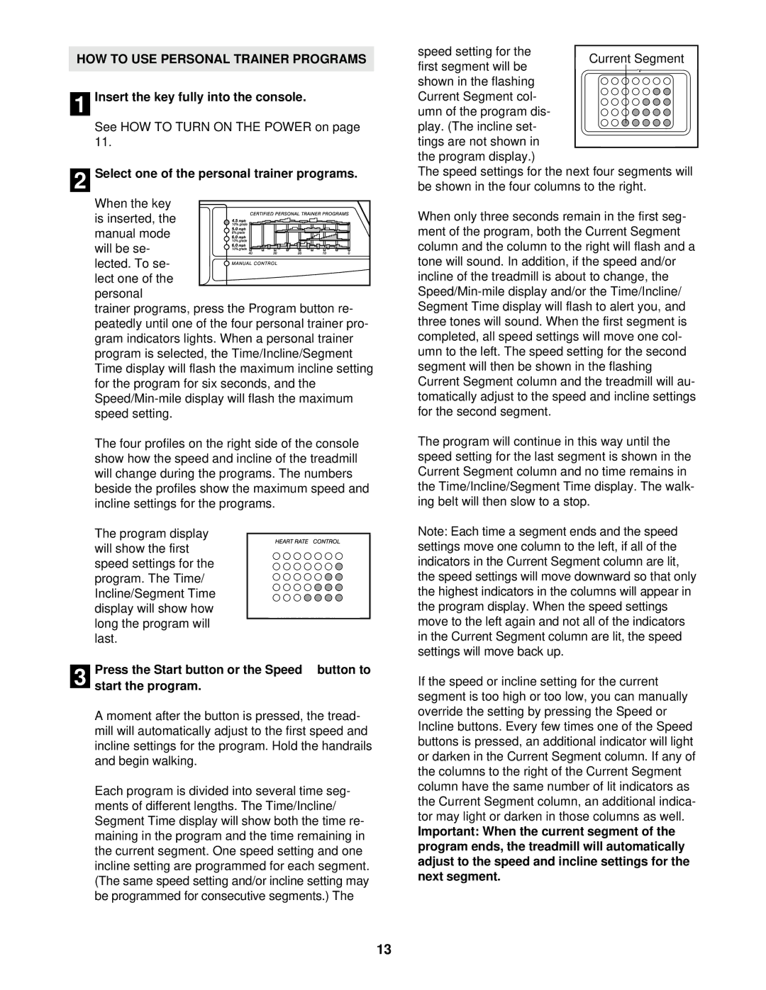 ProForm PFTL49720 user manual HOW to USE Personal Trainer Programs, Select one of the personal trainer programs 