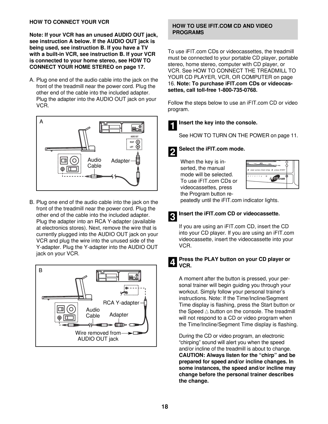 ProForm PFTL49721 user manual HOW to Connect Your VCR, Audio Adapter Cable, Insert the key into the console 