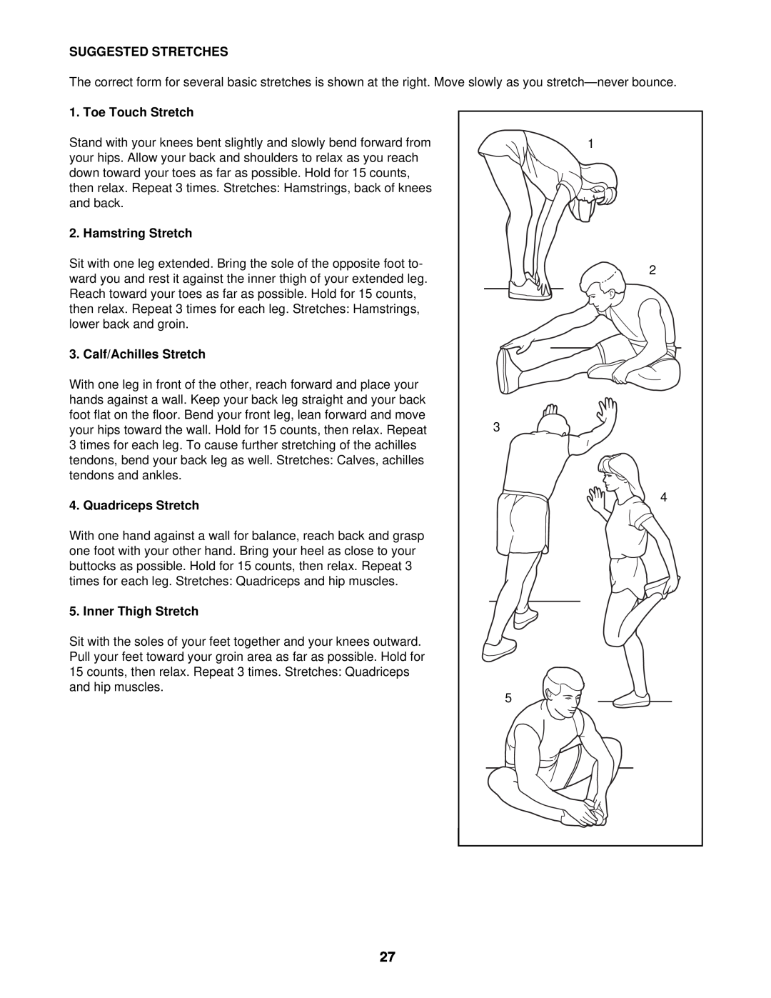ProForm PFTL49721 Suggested Stretches, Toe Touch Stretch, Hamstring Stretch, Calf/Achilles Stretch, Quadriceps Stretch 