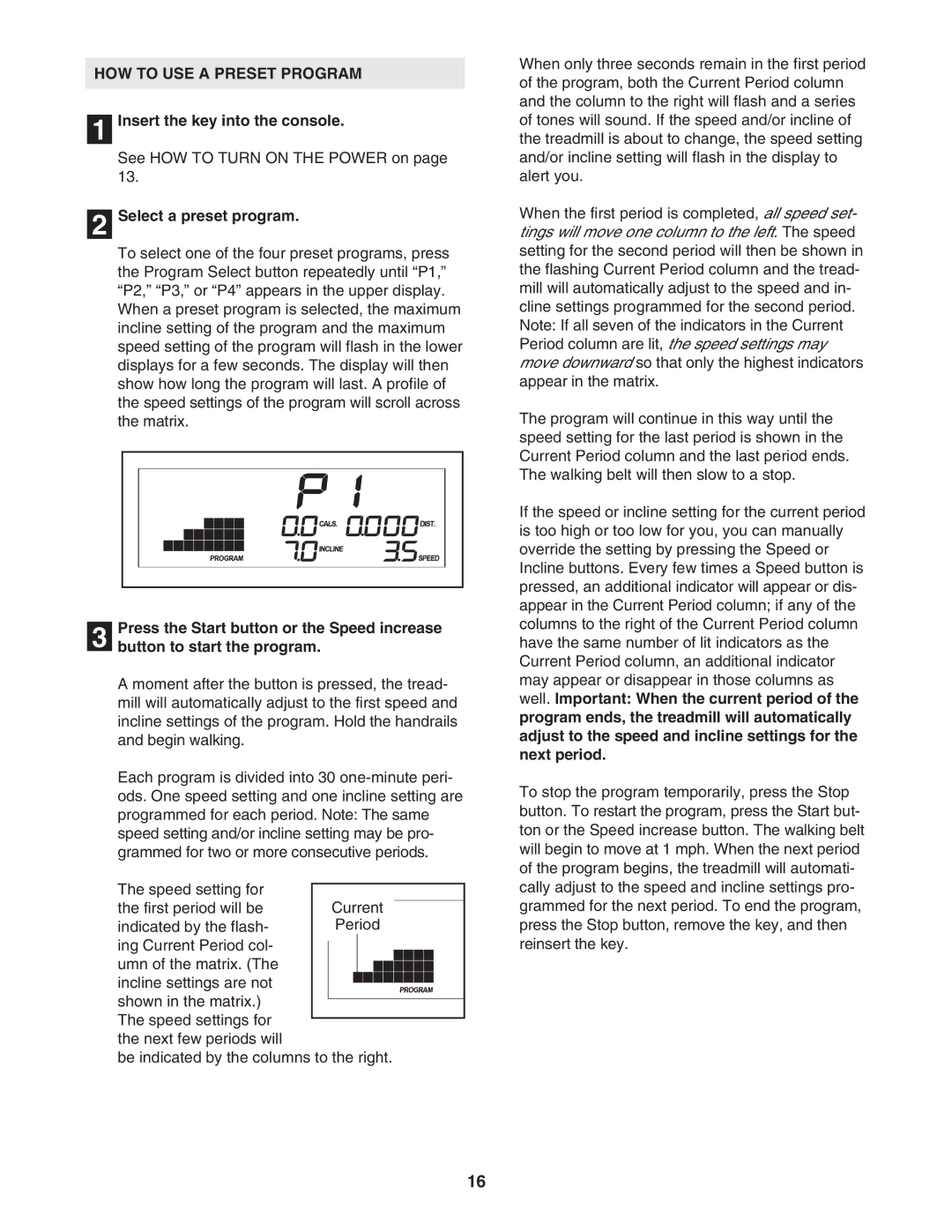 ProForm PFTL49906.0 user manual HOW to USE a Preset Program 