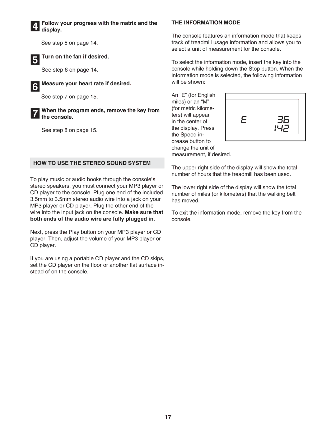 ProForm PFTL49906.0 user manual When the program ends, remove the key from Console, HOW to USE the Stereo Sound System 