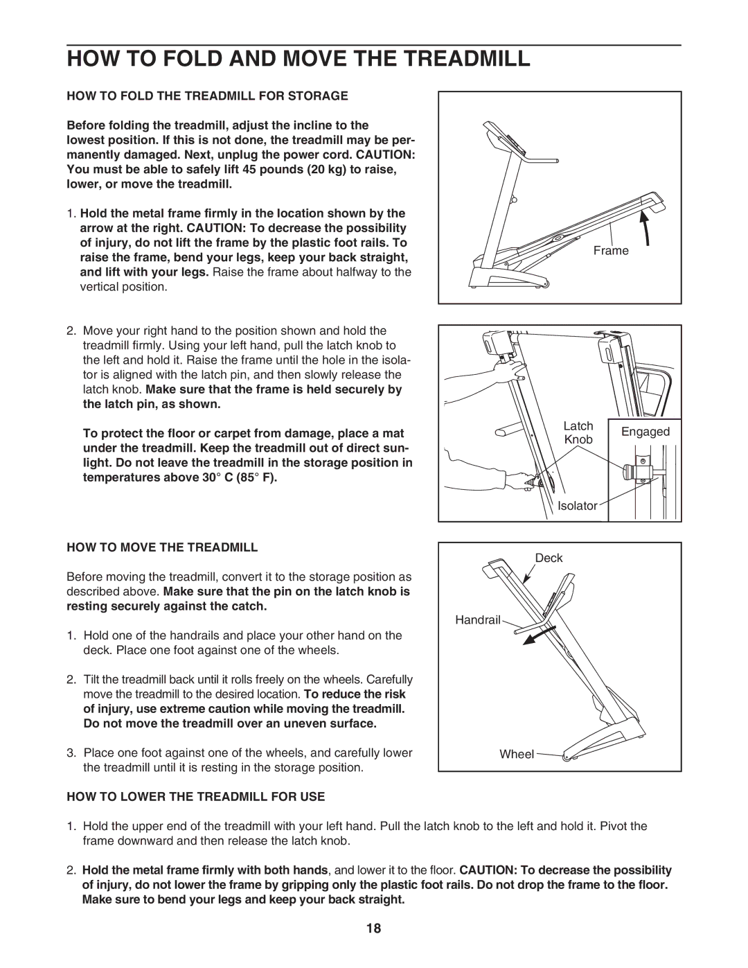 ProForm PFTL49906.0 HOW to Fold and Move the Treadmill, HOW to Fold the Treadmill for Storage, HOW to Move the Treadmill 