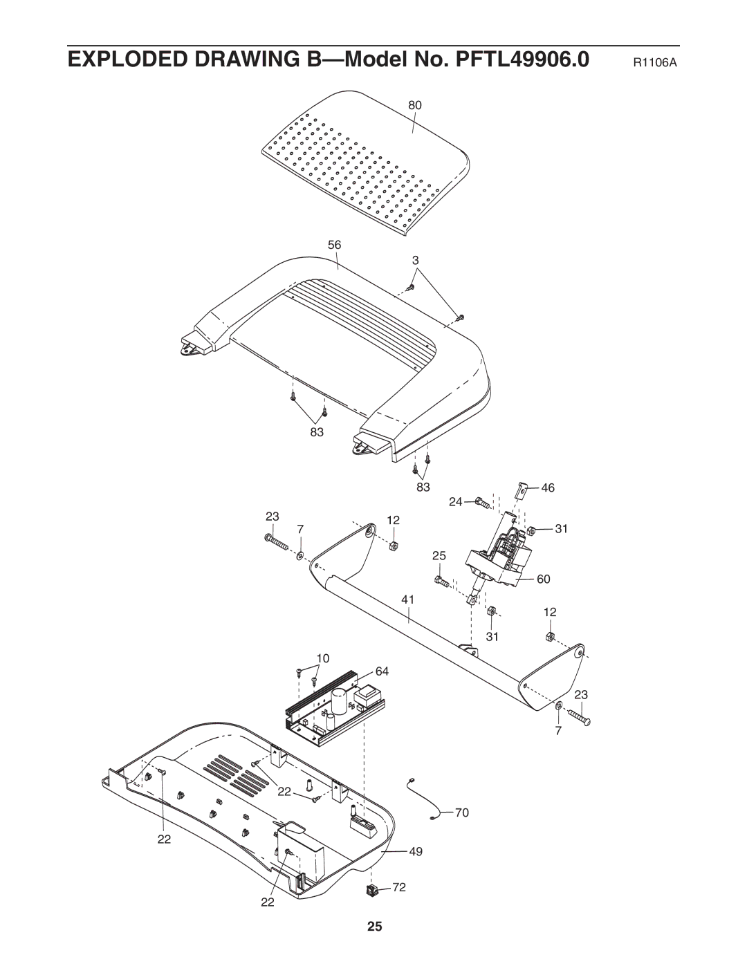 ProForm user manual Exploded Drawing B-Model No. PFTL49906.0 R1106A 