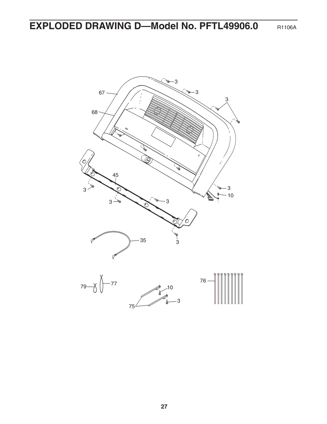 ProForm user manual Exploded Drawing D-Model No. PFTL49906.0 R1106A 