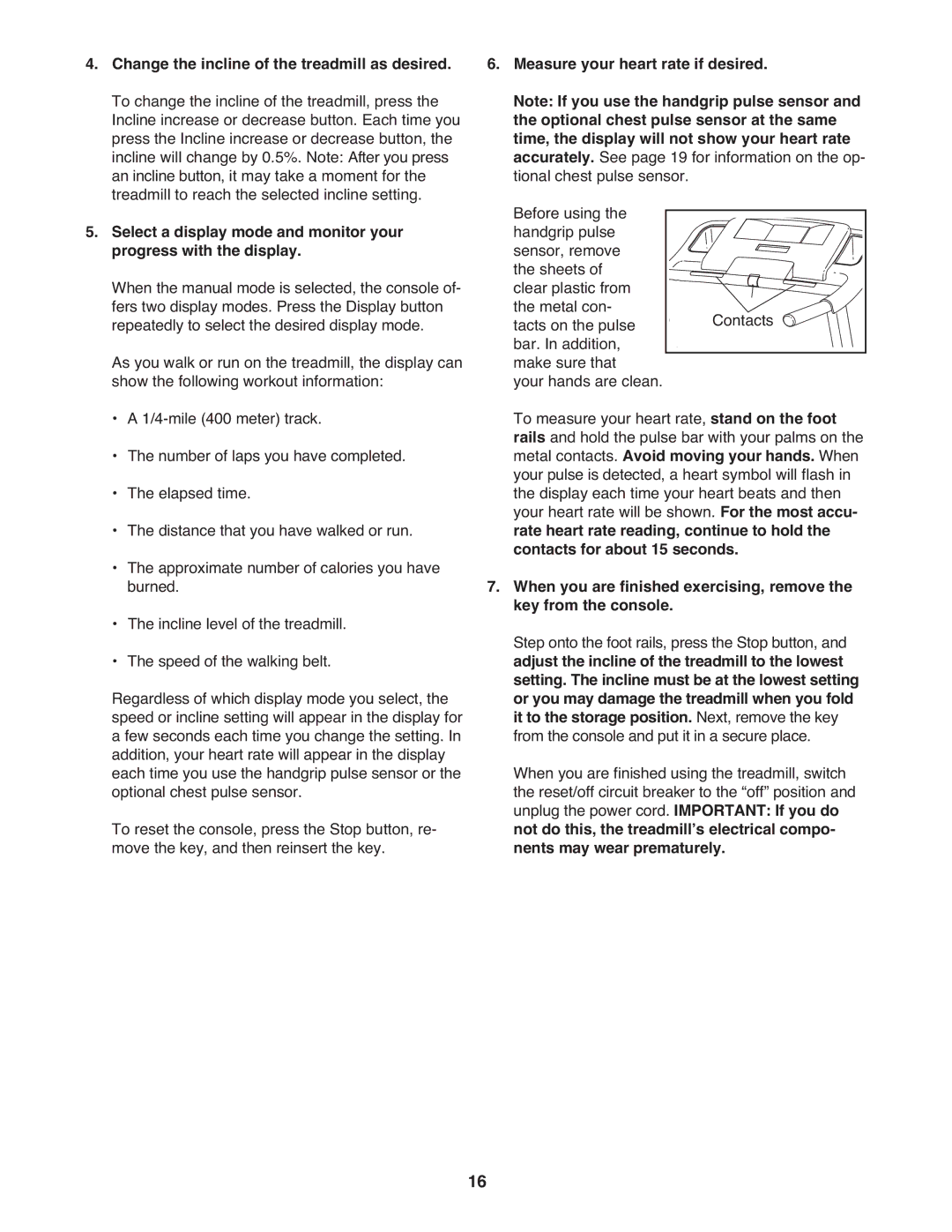 ProForm PFTL49908.0 user manual Measure your heart rate if desired 