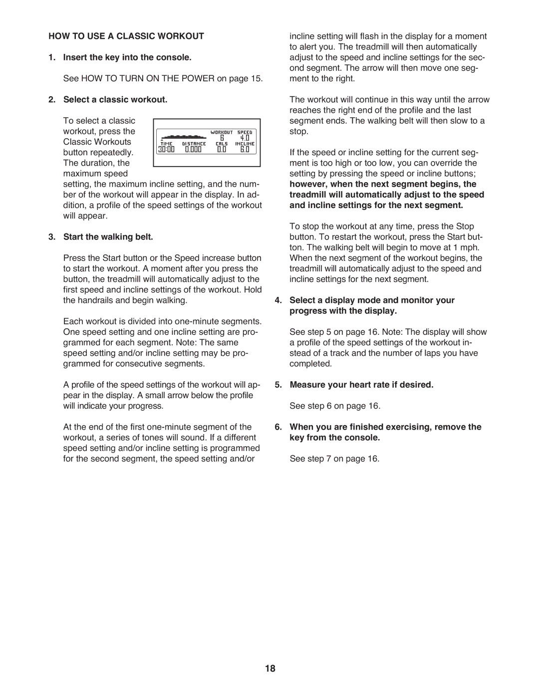 ProForm PFTL49908.0 user manual HOW to USE a Classic Workout 