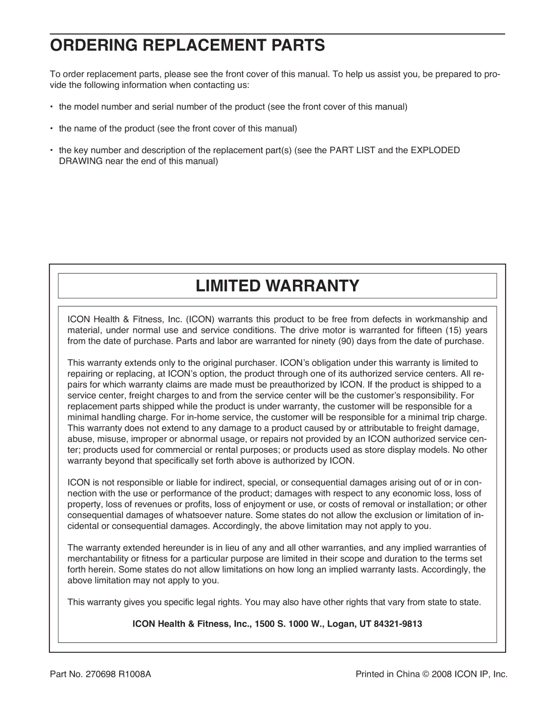 ProForm PFTL49908.0 Ordering Replacement Parts, Limited Warranty, Icon Health & Fitness, Inc., 1500 S W., Logan, UT 