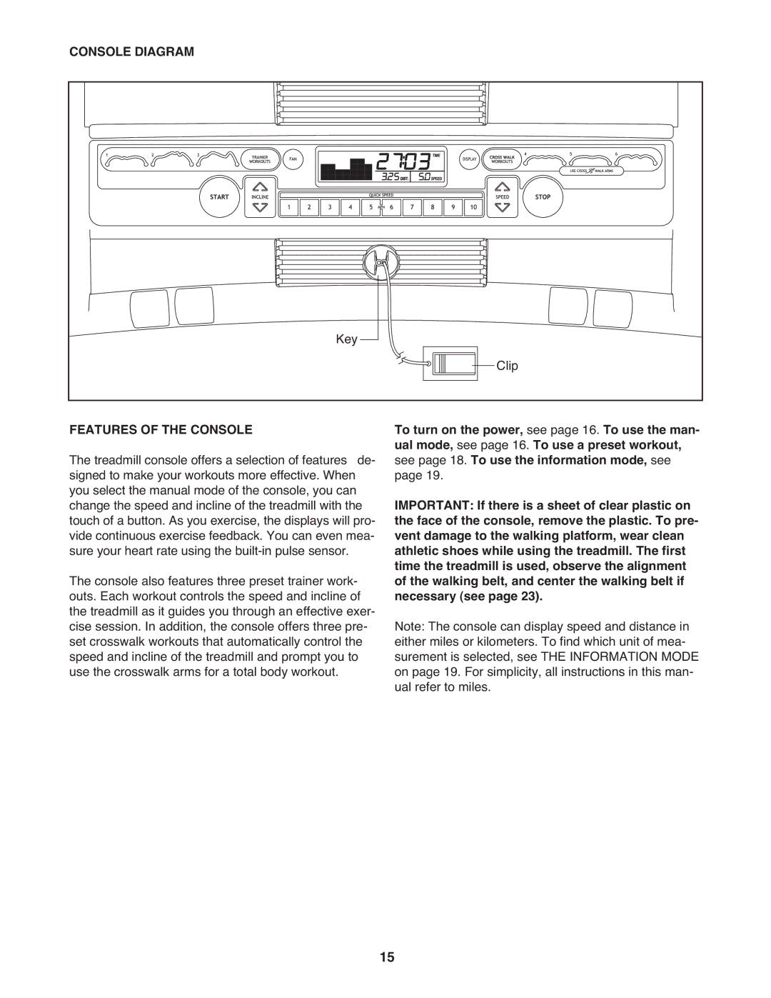 ProForm PFTL49909.0 user manual Console Diagram, Features of the Console 