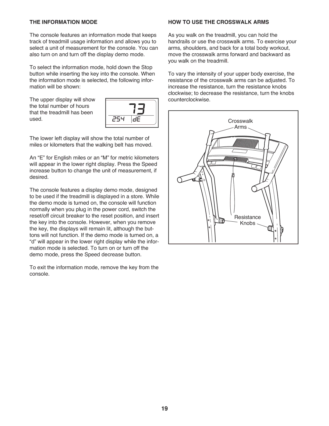 ProForm PFTL49909.0 user manual Information Mode, HOW to USE the Crosswalk Arms 