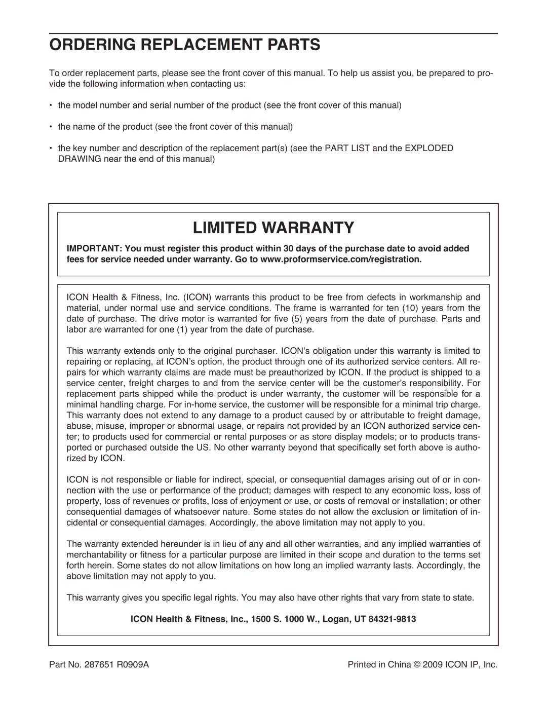 ProForm PFTL49909.0 Ordering Replacement Parts, Limited Warranty, Icon Health & Fitness, Inc., 1500 S W., Logan, UT 