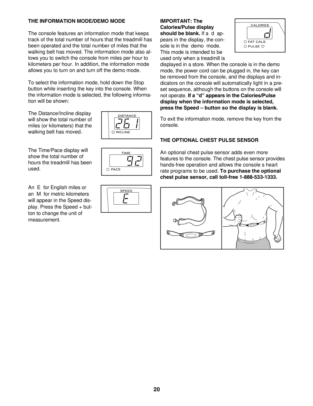 ProForm PFTL511040 user manual Information MODE/DEMO Mode, Optional Chest Pulse Sensor 