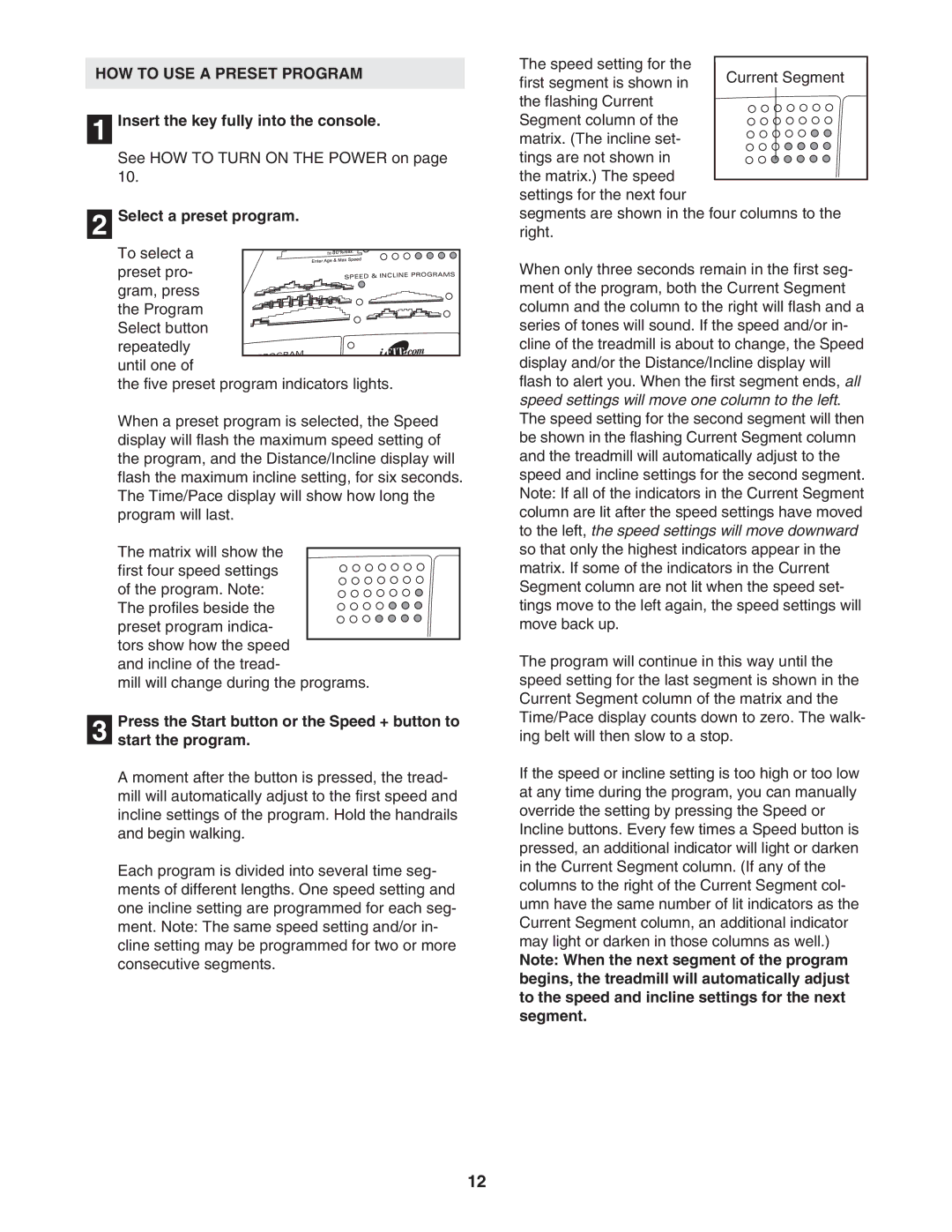 ProForm PFTL511041 user manual HOW to USE a Preset Program, Select a preset program 